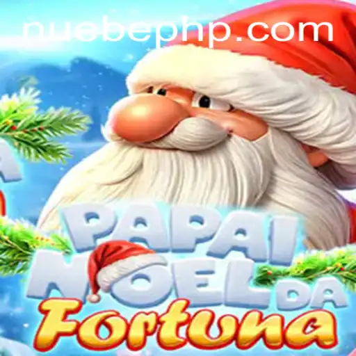 Unveiling the Enchanting World of PapaiNoeldaFortuna: The Ultimate Gaming Experience With NUEBE